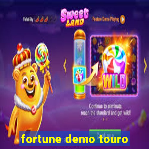 fortune demo touro